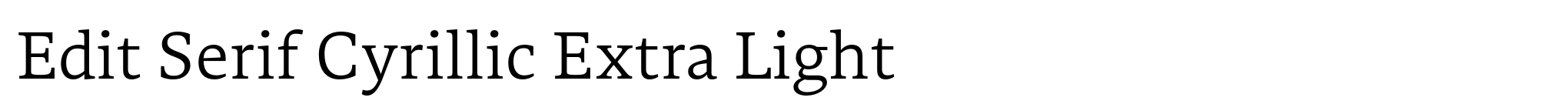 Edit Serif Cyrillic Extra Light image